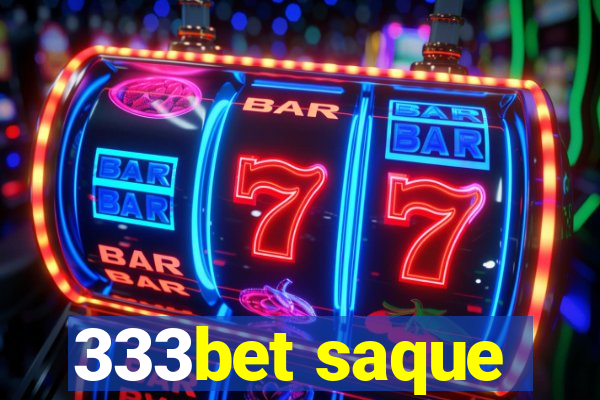 333bet saque